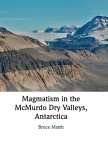 Magmatism in the McMurdo Dry Valleys, Antarctica