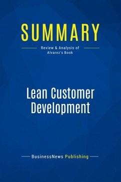 Summary: Lean Customer Development - Businessnews Publishing
