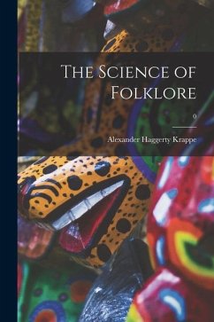 The Science of Folklore; 0 - Krappe, Alexander Haggerty