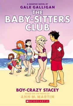 Boy-Crazy Stacey: A Graphic Novel (the Baby-Sitters Club #7) - Martin, Ann M