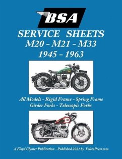 BSA M20, M21 and M33 'Service Sheets' 1945-1963 for All Rigid, Spring Frame, Girder and Telescopic Fork Models - Clymer, Floyd