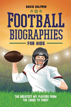 Football Biographies for Kids - Halprin, David