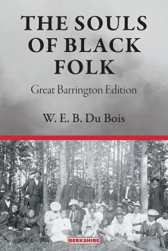 The Souls of Black Folk - Du Bois, W. E. B.