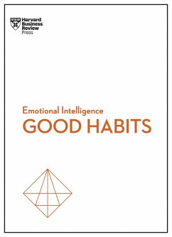 Good Habits (HBR Emotional Intelligence Series) - Review, Harvard Business;Clear, James;Hougaard, Rasmus