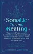 Somatic Trauma Healing - Bild 1