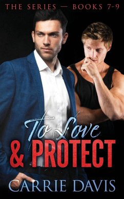 To Love & Protect - Davis, Carrie