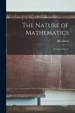 The Nature of Mathematics: a Critical Survey.