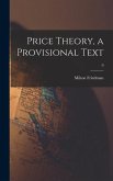 Price Theory, a Provisional Text; 0