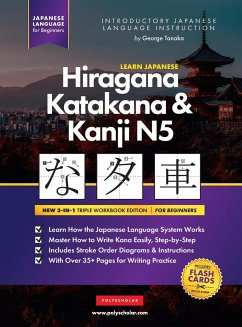 Learn Japanese Hiragana, Katakana and Kanji N5 - Workbook for Beginners - Tanaka, George