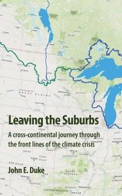 Leaving the Suburbs - Duke, John E.