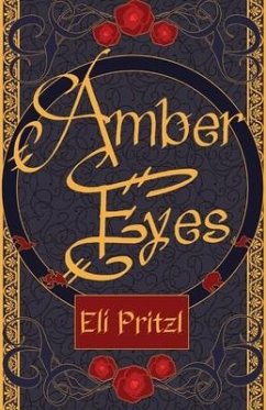 Amber Eyes - Pritzl, Eli