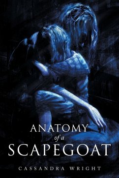 Anatomy of a Scapegoat - Wright, Cassandra