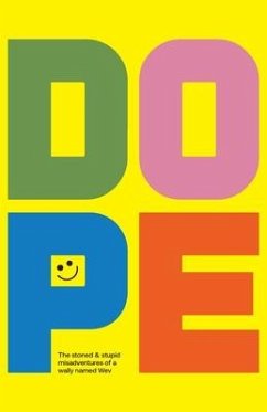 Dope - Wev