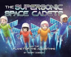 The Supersonic Space Cadets - Dobson, Henry