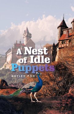 A Nest of Idle Puppets - Poh, Hayley