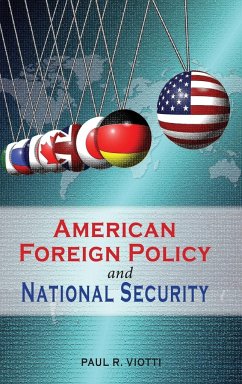 American Foreign Policy and National Security - Viotti, Paul R.