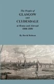 The People of Glasgow and Clydesdale at Home and Abroad, 1800-1850