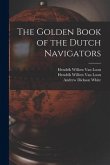 The Golden Book of the Dutch Navigators