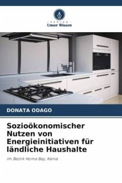 Sozioökonomischer Nutzen von Energieinitiativen für ländliche Haushalte - Odago, Donata