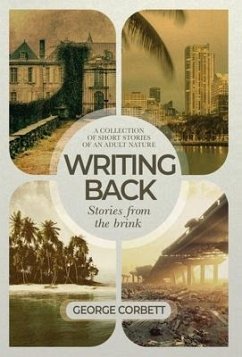 Writing Back - Stories From The Brink - Corbett, George