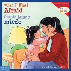 When I Feel Afraid / Cuando Tengo Miedo - Meiners, Cheri J