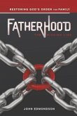 Fatherhood: The Missing Link