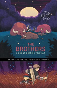 The Brothers: A Hmong Graphic Folktale - Yang, Sheelue
