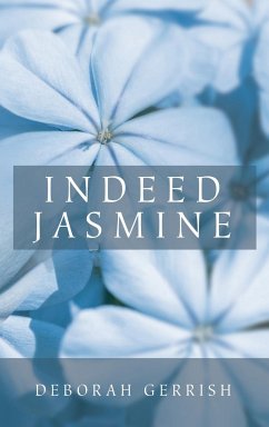 Indeed Jasmine - Gerrish, Deborah
