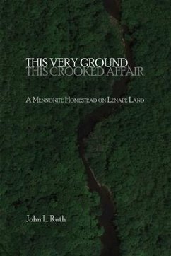 This Very Ground, This Crooked Affair - Ruth, John L