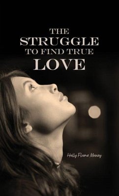 Cover The Struggle to Find True Love