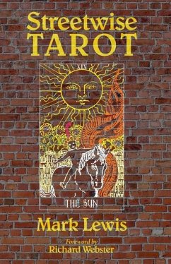 Streetwise Tarot - Lewis, Mark