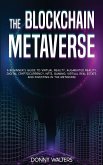 The Blockchain Metaverse