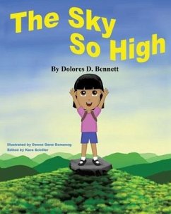 The Sky So High - Bennett, Dolores D.