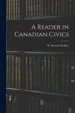 A Reader in Canadian Civics