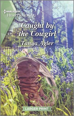 Caught by the Cowgirl - Agler, Tanya