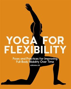 Yoga for Flexibility - Lee, Adriana