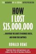 How I Lost $25,000,000 ... - Bild 1