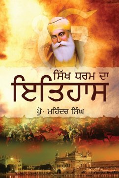 Sikh Dharam Da Itihaas - Singh, Mohinder