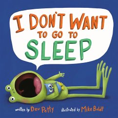 I Don't Want to Go to Sleep - Petty, Dev; Boldt, Mike