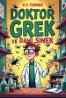 Doktor Grek ve Dahi Sinek (Benim... - Bild 1