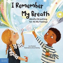 I Remember My Breath: Mindful Breathing for All My Feelings - Rummel, Lynn