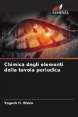 Chimica degli elementi della tavola periodica