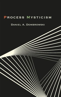 Process Mysticism - Dombrowski, Daniel A.