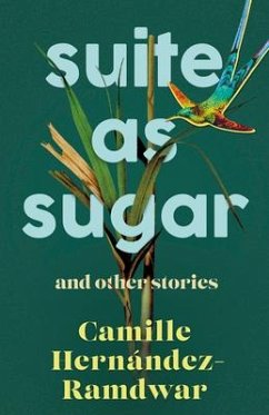 Suite as Sugar - Hernandez-Ramdwar, Camille