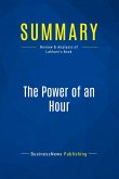 Summary: The Power of an Hour
