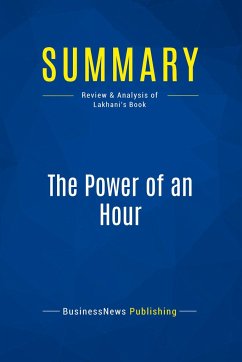 Summary: The Power of an Hour - Businessnews Publishing