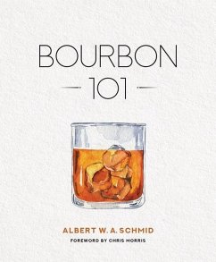 Bourbon 101 - Schmid, Albert W A