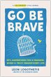 Go Be Brave - Bild 1