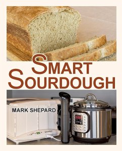 Smart Sourdough - Shepard, Mark