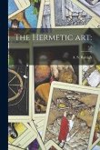 The Hermetic Art: ; c.1